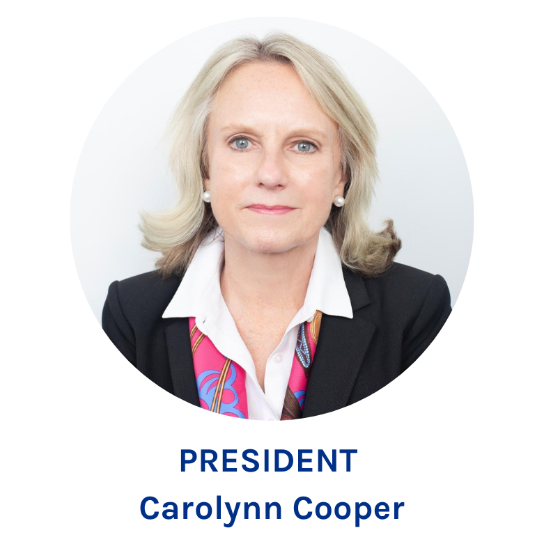 Carolyn Cooper - President